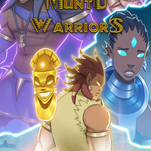 Muntu Warriors Volume 2 - Digital Version